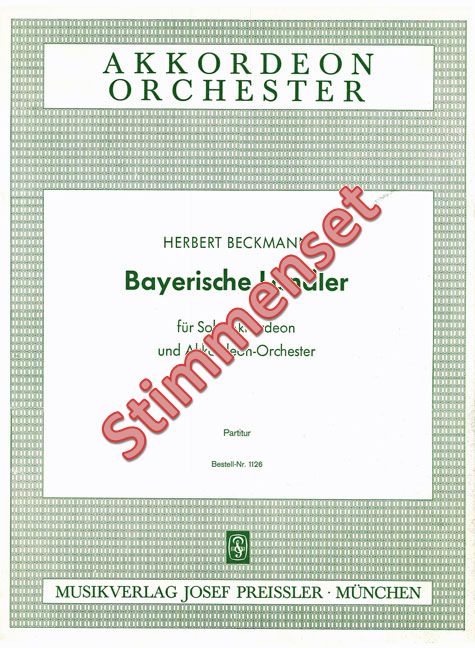 Beckmann, Herbert  Bayerische Ländler  Akkordeonorchester Stimmenset