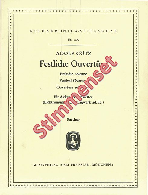 Götz, Adolf&nbsp;&nbsp;Festliche Ouverture&nbsp;&nbsp;Akkordeonorchester Stimmenset