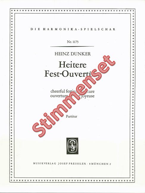 Dunker, Heinz  Heitere Festouvertüre  Akkordeonorchester Stimmenset