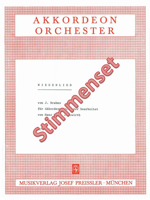 Brahms, Johannes  Wiegenlied  Akkordeonorchester Stimmenset
