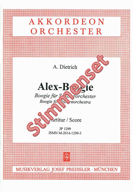 Dietrich, A.  Alex-Boogie  Akkordeonorchester Stimmenset