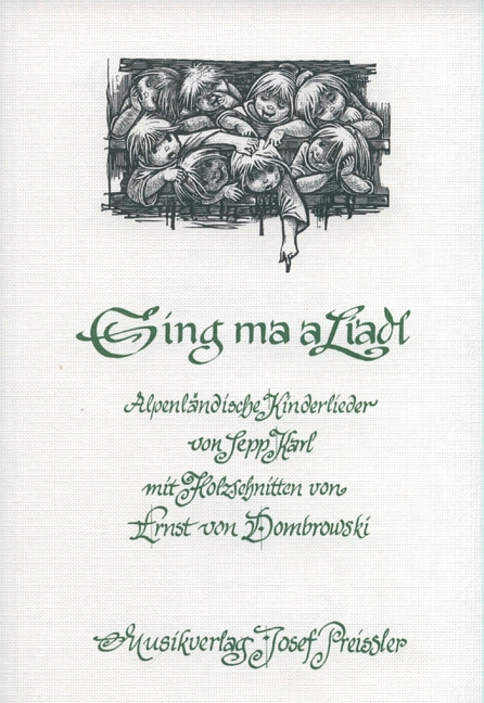 Sepp Karl Sing ma a Liadl - Alpenländische Kinderlieder&nbsp;&nbsp;Gesang und Gitarre&nbsp;&nbsp;