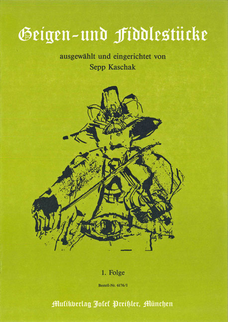 Sepp Kaschak Geigen- und Fiddlestücke&nbsp;&nbsp;3 Violinen&nbsp;&nbsp;Spielpartitur
