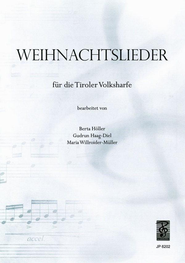 Berta Höller / Gudrun Haag / Ma Willroider-Müll Weihnachtslieder für  Volksharfe  