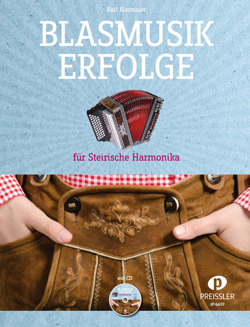 Blasmusik-Erfolge (+CD) für steirische  Handharmonika in Griffschrift  