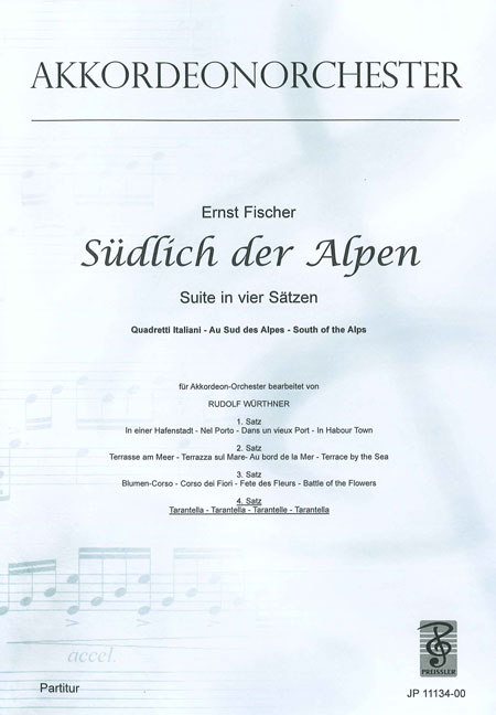 Fischer, Ernst&nbsp;&nbsp;Südlich der Alpen 4.Satz&nbsp;&nbsp;Akkordeonorchester Partitur