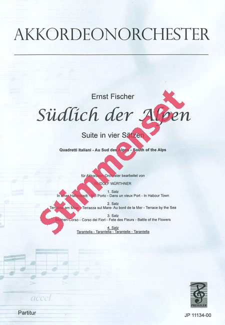 Fischer, Ernst&nbsp;&nbsp;Südlich der Alpen 4.Satz&nbsp;&nbsp;Akkordeonorchester Stimmenset