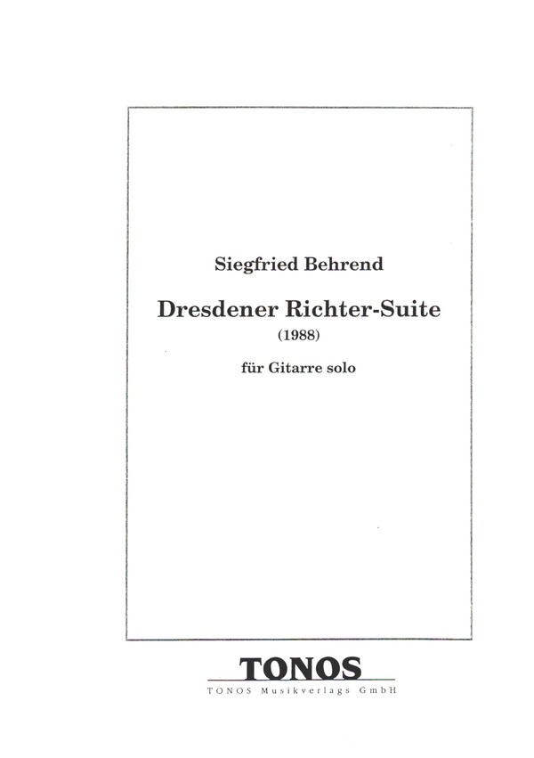 Dresdner Richter-Suite  für Gitarre solo  