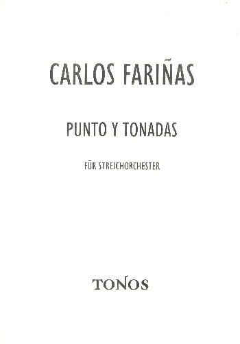 Punto y Tonadas  für Streichorchester  Partitur