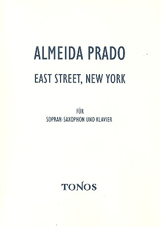 East Street New York für Sopransaxophon  (Klarinette) und Klavier  