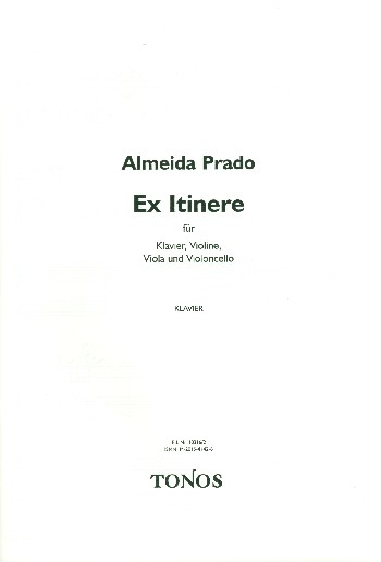 Ex itinere  für Violine, Viola, Violoncello und Klavier  Stimmen