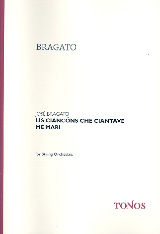 Lis ciancóns che ciantave me Mari&nbsp;&nbsp;für Streichorchester&nbsp;&nbsp;Partitur