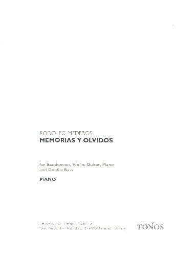 Memorias y olvidos&nbsp;&nbsp;für Bandoneon, Violine, Gitarre, Klavier und Kontrabass&nbsp;&nbsp;Stimmen
