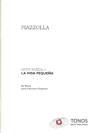 La vida pequena&nbsp;&nbsp;für Klavier&nbsp;&nbsp;