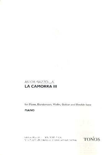 La Camorra no.3&nbsp;&nbsp;for piano, bandoneon, violin, guitar and double bass&nbsp;&nbsp;parts