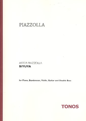 Biyuya  for piano, bandoneon, violin, electric guitar, double bass  score