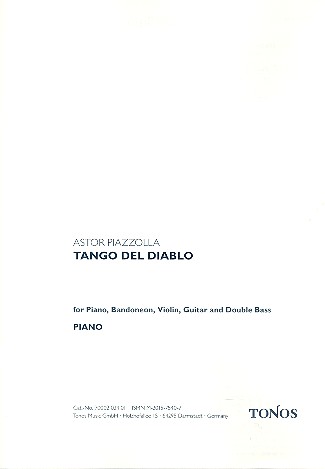 Tango del Diablo für Klavier,&nbsp;&nbsp;Bandoneon, Violine, Gitarre und&nbsp;&nbsp;Kontrabass,    Stimmensatz