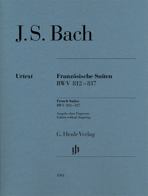 Französische Suiten BWV812-817&nbsp;&nbsp;für Klavier (ohne Fingersatz)&nbsp;&nbsp;Neuausgabe 2017