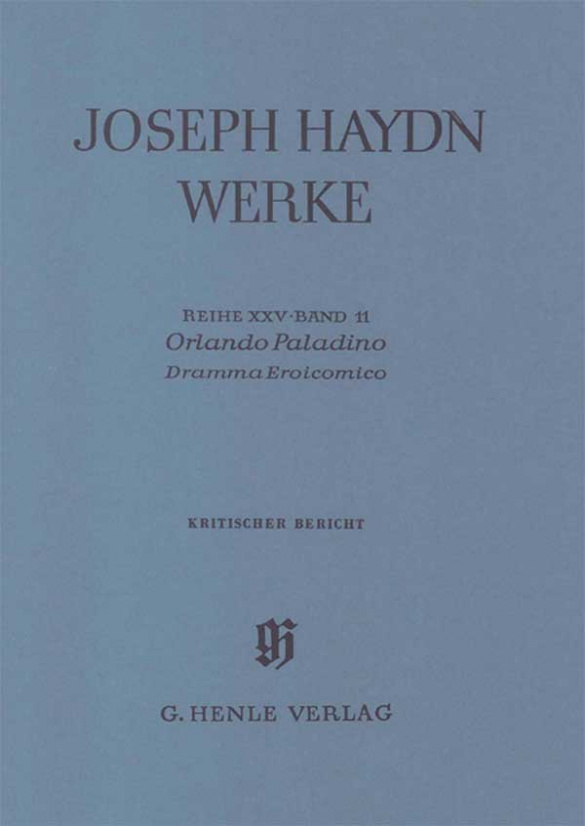 Gesamtausgabe Reihe 25 Band 11&nbsp;&nbsp;Orlando Paladino&nbsp;&nbsp;Kritischer Bericht