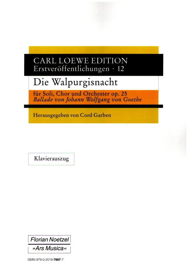 Die Walpurgisnacht op.25  für Soli, gem Chor und Orchester  Klavierauszug