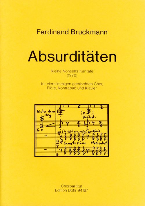 Absurditäten für vierstimmigen gemischten Chor,&nbsp;&nbsp;Gemischter Chor (SATB)&nbsp;&nbsp;Chorpartitur