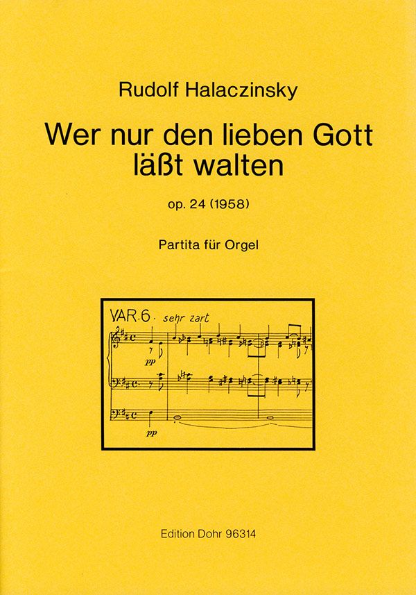 Wer nur den lieben Gott lässt walten op. 24 (1958    