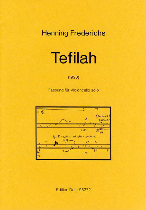 Tefilah (1990) -Fassung für Violoncello solo-    