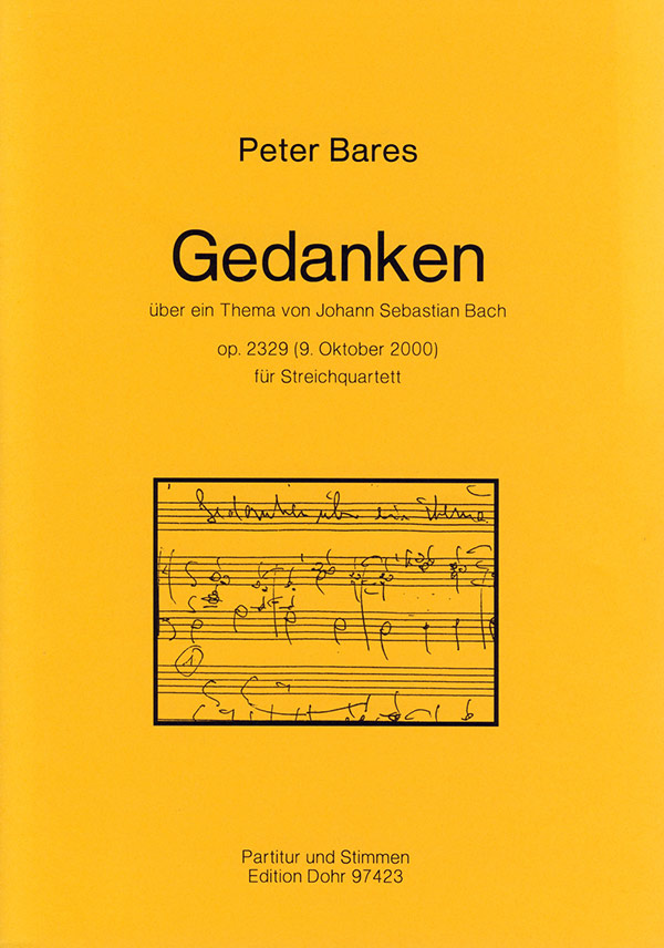 Gedanken op.2329 für Streichquartett&nbsp;&nbsp;Partitur und Stimmen&nbsp;&nbsp;