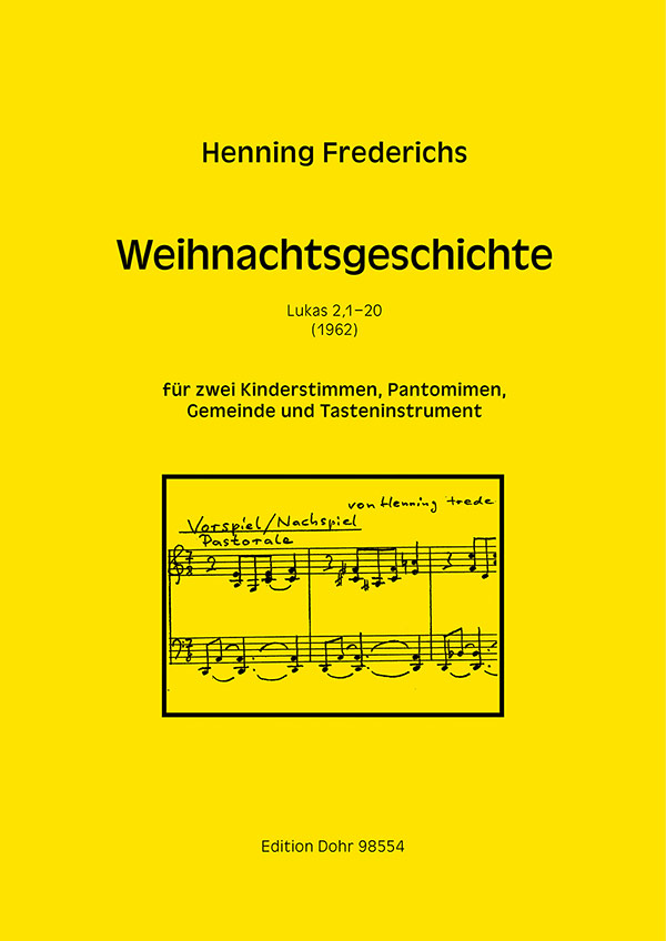 Weihnachtsgeschichte für Kinder (zwei Solosänger  Kinderstimme (2), Gemeinde, Tasten-Instrument  Partitur, Chorpartitur, Spielpartitur(en)