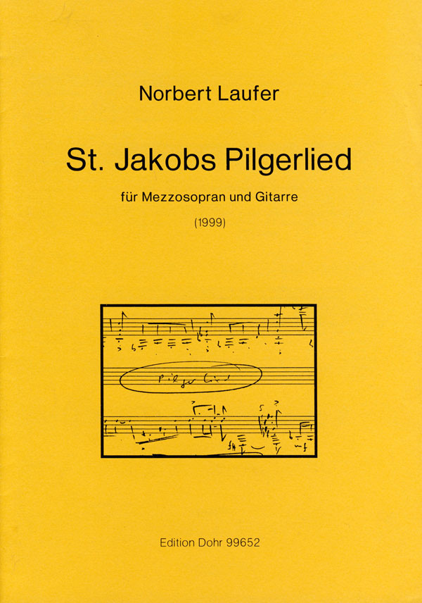 St. Jakobs Pilgerlied  für Mezzosopran und Gitarre  Partitur