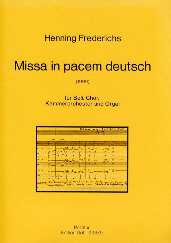 Missa in pacem deutsch (1999) -nach Texten der O  Gemischter Chor, Orchester  Partitur