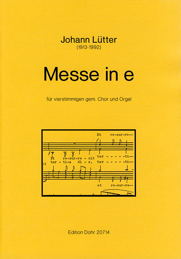 Messe in e für gem Chor und Orgel&nbsp;&nbsp;&nbsp;&nbsp;