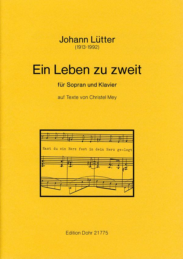 Ein Leben zu zweit für Sopran und Klavier&nbsp;&nbsp;&nbsp;&nbsp;