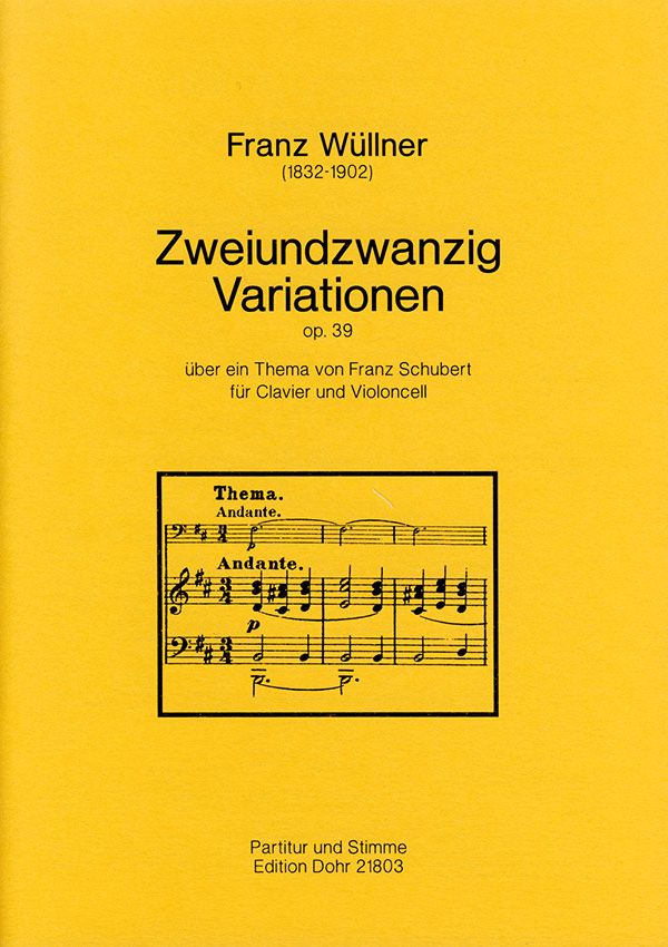 22 Variationen op.39 über ein Thema  von Franz Schubert für Violoncello  und Klavier