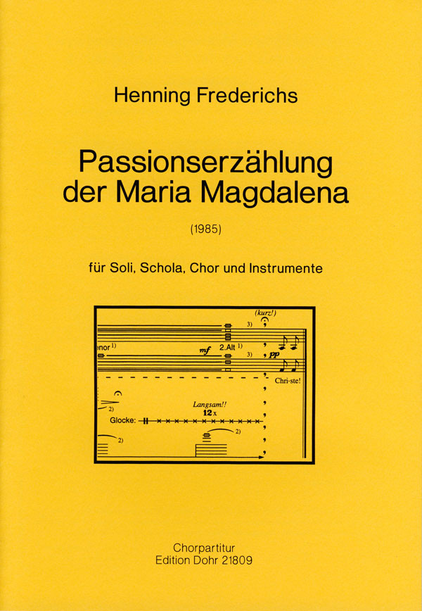 Passionserzählung der Maria Magdalena (1985) (fü    Chorpartitur