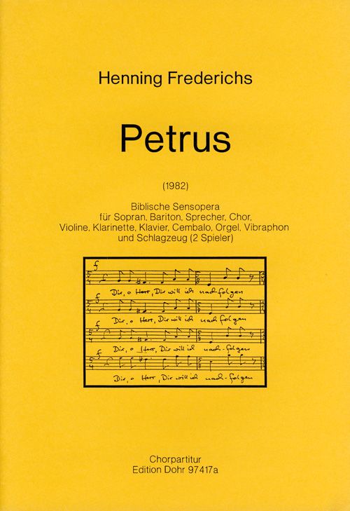 Petrus (1982) -Biblische Sensopera in drei Teile  Gemischter Chor  Chorpartitur
