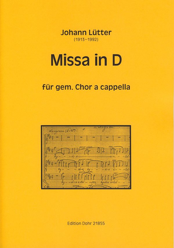 Missa in D für gem Chor a cappella&nbsp;&nbsp;Partitur&nbsp;&nbsp;