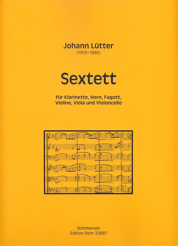 Sextett für Klarinette, Horn, Fagott, Violine,&nbsp;&nbsp;Viola und Violoncello&nbsp;&nbsp;Stimmen