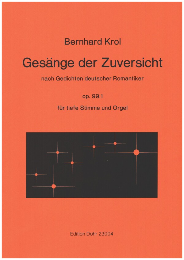Gesänge der Zuversicht op.99,1&nbsp;&nbsp;für tiefe Singstimme und Orgel&nbsp;&nbsp;Partitur