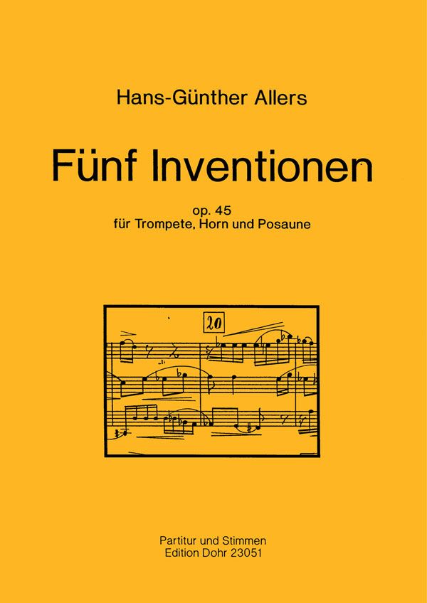 5 Inventionen für Trompete, Horn und Posaune  Horn, Trompete, Posaune  Partitur, Stimme(n)
