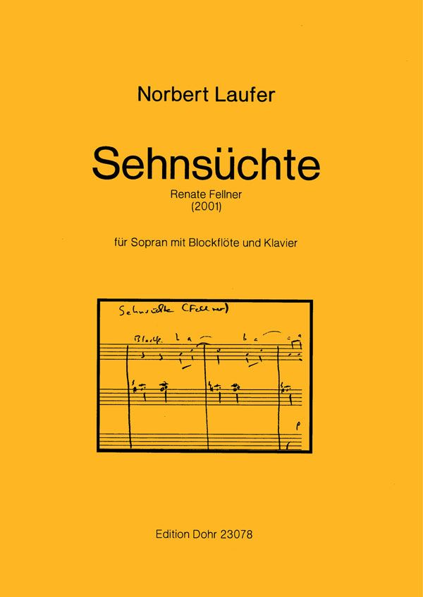 Sehnsüchte (2001) (für Sopran mit Blockflöte und Kla  Sopran solo, Blockflöte, Klavier  Partitur