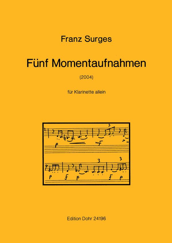5 Momentaufnahmen für Klarinette    