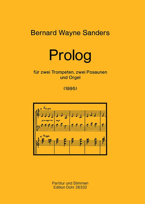 Prolog für 2 Trompeten, 2 Posaunen&nbsp;&nbsp;und Orgel&nbsp;&nbsp;Partitur und Stimmen