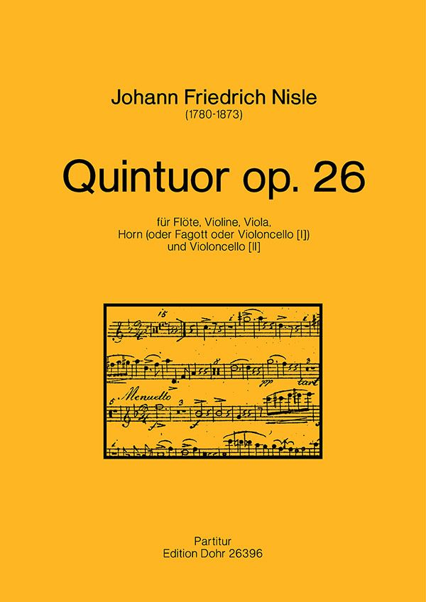 Quintett op.26 für Flöte, Violine, Viola,  Horn (Fagott/Violoncello) und Violoncello  Partitur