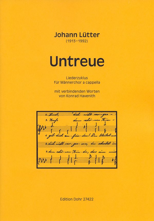 Untreue für Sprecher und Männerchor&nbsp;&nbsp;a cappella&nbsp;&nbsp;Partitur