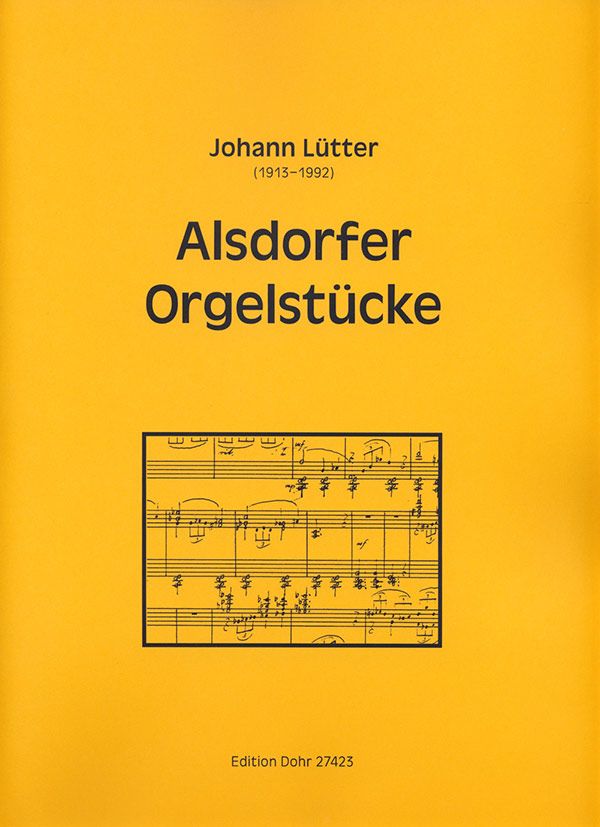 Alsdorfer Orgelstücke&nbsp;&nbsp;für Orgel&nbsp;&nbsp;
