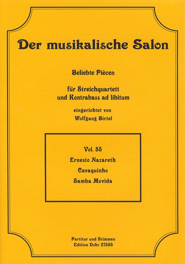Cavaquinho für Streichquartett,&nbsp;&nbsp;Kontrabass ad lib&nbsp;&nbsp;Partitur und Stimmen