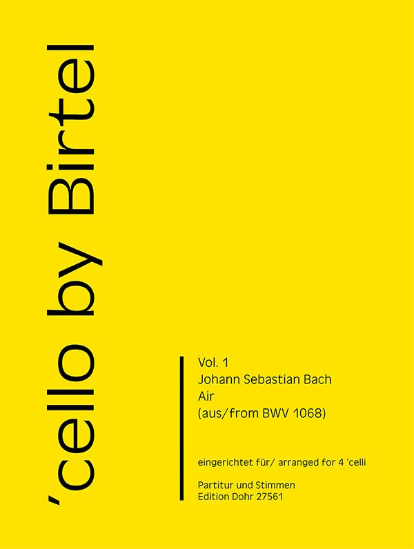 Air aus der Suite BWV1068&nbsp;&nbsp;für 4 Violoncelli&nbsp;&nbsp;Partitur und Stimmen