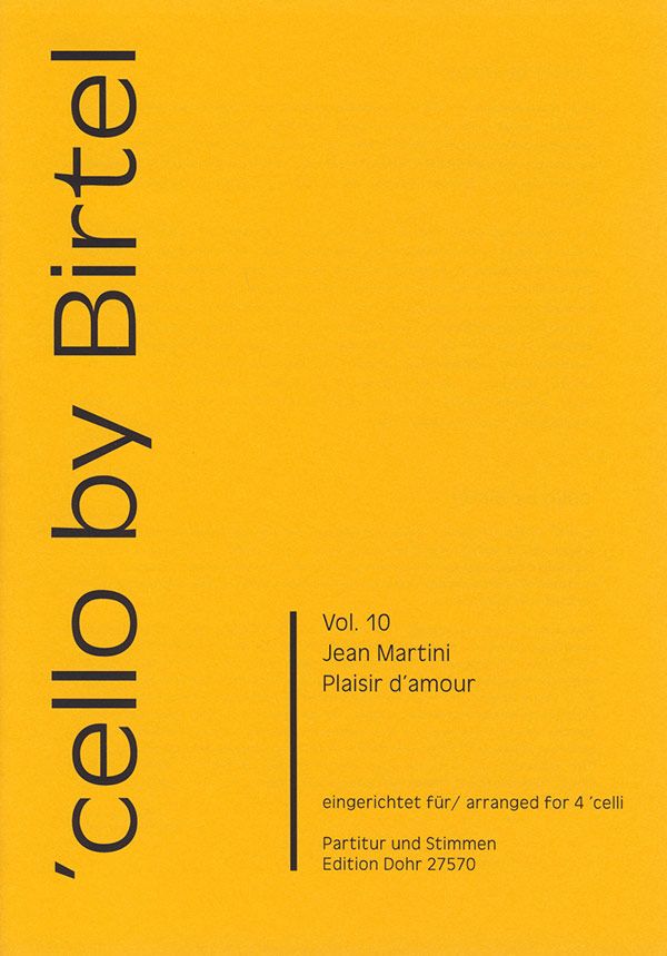Plaisir d'amour  für 4 Violoncelli  Partitur und Stimmen
