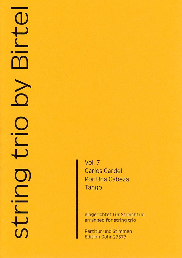 Por una cabeza für Violine, Viola  und Violoncello  Partitur und Stimmen